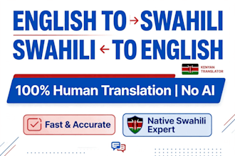 translate english to swahili and swahili to english accurately