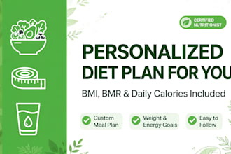 be your dietitian for diet plan, meal plan and weight management