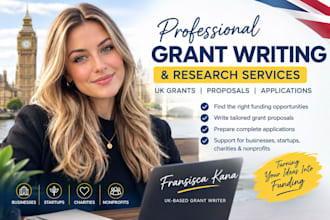 write UK grant proposals, research grants and complete funding applications