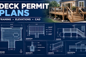 draw deck permit plans, framing plans and cad construction drawings