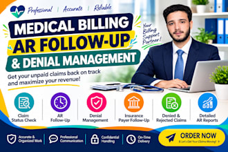 handle medical billing ar follow and denial management
