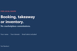 build a booking, takeaway or inventory app for your shop