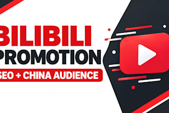 promote and optimize your videos on bilibili for chinese audiences