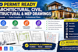 create architectural civil and structural engineering mep drawings in tx, fl, mo