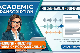 transcribe academic interviews in english, french, arabic, and moroccan darija