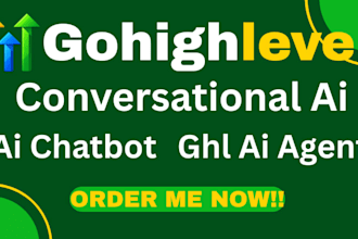 gohighlevel, ghl ai agent, conversational ai, ai chatbot and voice ai
