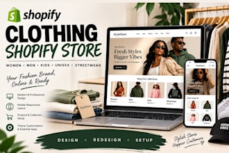 design a shopify clothing shopify store, fashion and apparel shopify website