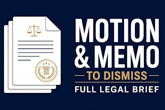 draft a US motion to dismiss and supporting legal memorandum