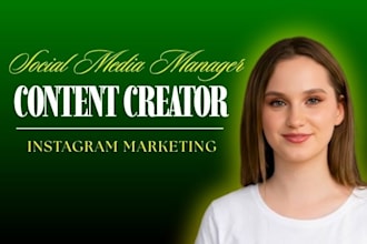 be your monthly instagram social media marketing manager and content creator