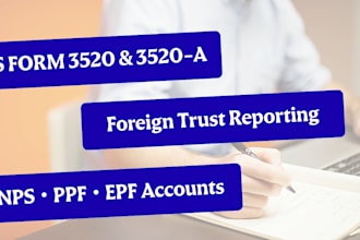 file your irs form 3520 3520a for foreign trust and nps reporting