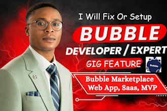 build bubble io website, bubble mvp bubble app, bubble developer for you