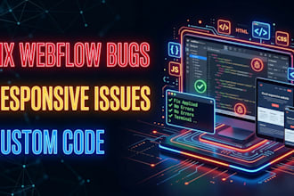 fix webflow bugs, responsive issues and custom code
