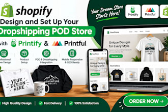 design shopify dropshipping pod store with prinful printify landing page