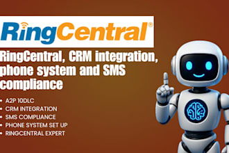 set up ringcentral CRM, SMS and a2p 10dlc compliance phone system set up