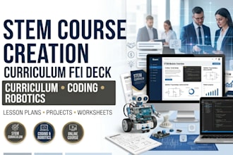 create stem course curriculum, lesson plans, powerpoint, coding and robotics
