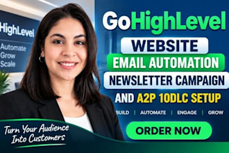 gohighlevel website email automation newsletter campaign and a2p 10dlc setup
