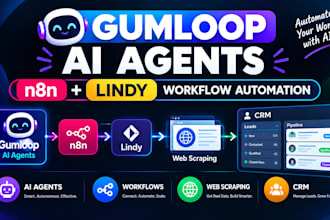 setup gumloop ai agent  for n8n lindy workflow automation web scraping crm