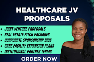write your healthcare joint venture proposal and group home investor bid