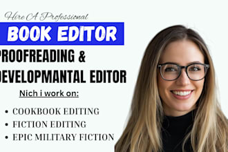 proofread edit your cookbook epic military fiction books as developmental editor