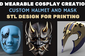 do wearable 3d cosplay creation 3d mask 3d armor 3d helmet design for printing