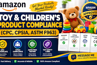 prepare amazon CPC certificate, cpsia compliance, astm f963 and toy safety label