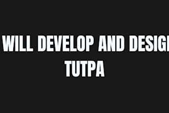 develop and design tutpa