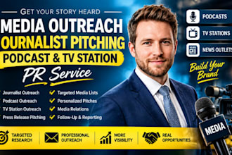 do media outreach, journalist pitching, podcast and TV station PR service