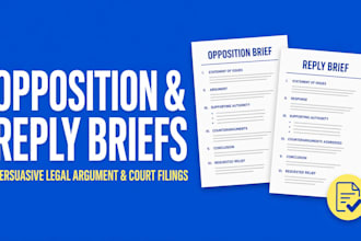draft powerful legal opposition and reply briefs to win your court hearing