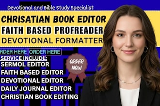 edit christian book, faith based book, proofread sermon, devotional journal