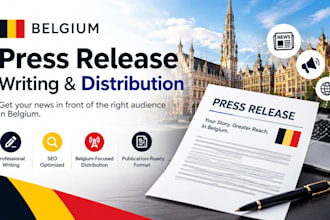 write and distribute belgium press releases to top premium news media