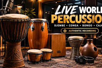 record authentic live world percussion for your song, film or soundtrack