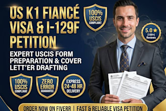 prepare your complete US k1 fiance visa petition and i 129f