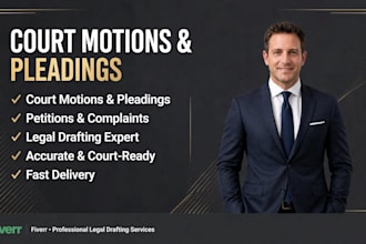 draft your court motions, legal pleadings, petitions, and complaints