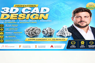 3d cad mechanical design 3d cad product design and cad design for printing