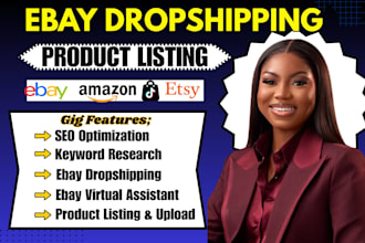 do ebay listing ebay dropshipping, product listing, and SEO optimisation listing