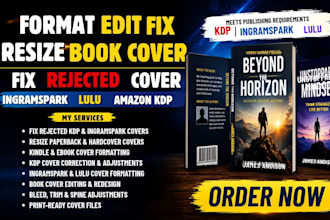 format edit fix resize book cover ingramspark lulu amazon KDP fix rejected cover
