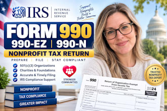 prepare and file irs form 990 990 ez 990 n for 501c3 nonprofit compliance