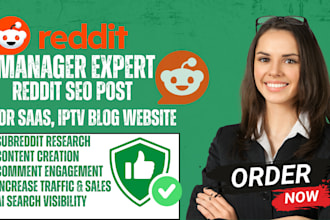 be your reddit seo post manager for brand saas iptv blog web