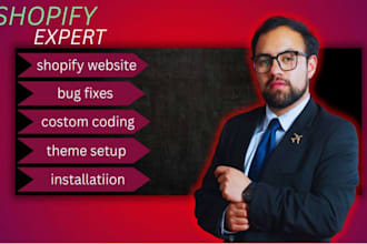 do shopify custom coding or shopify theme customization