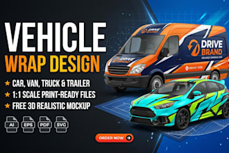 design custom car wrap, van wrap, or vehicle wrap for your business
