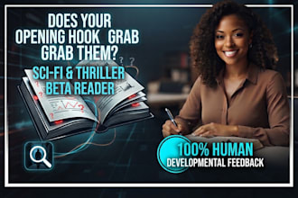 be your scifi manuscript critique and thriller beta reader