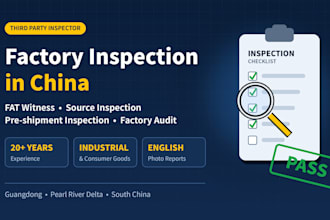 do factory inspection and preshipment inspection in china
