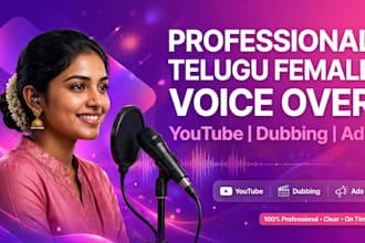 do professional telugu female voice over and dubbing
