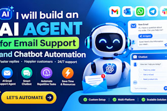build an ai agent for email support and chatbot automation