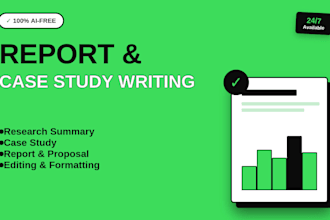 write business reports, case studies and research summaries