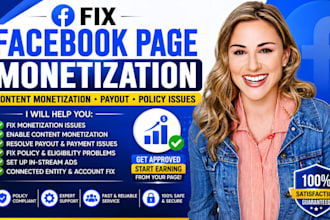 fix facebook page monetization, content monetization, payout and policy issues