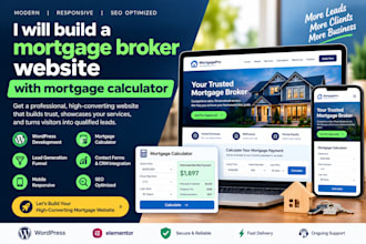 design high converting mortgage broker website with mortgage calculator