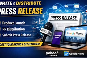 be your press release writer, press release distribution, submit press release