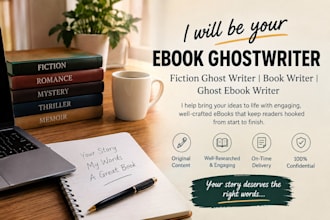 be your ebook ghostwriter fiction ghost writer book writer ghost ebook writer