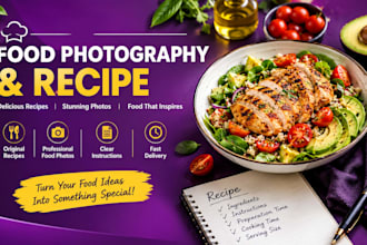 create professional food recipes and photography